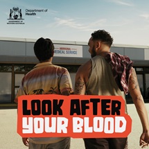 Social media tile: Look after your blood. 2 men walking into an Aboriginal Health clinic